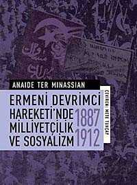 Ermeni Devrimci Hareketi'nde Milliyetçilik ve Sosyalizm (1887-1912) - İletişim Yayınları