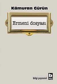 Ermeni Dosyası - Bilgi Yayınevi
