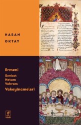Ermeni Sımbat Hetum Vahram Vakayinameleri - Hitabevi