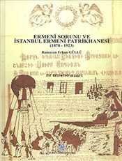 Ermeni Sorunu ve İstanbul Ermeni Patrikhanesi (1878 - 1923) - 1