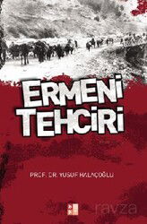 Ermeni Tehciri - Babıali Kültür Yayıncılığı