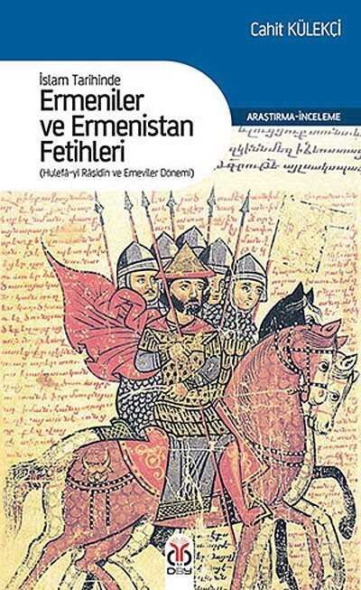 Ermeniler ve Ermenistan Fetihleri - 1
