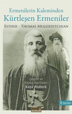 Ermenilerin Kaleminden Kürtleşen Ermeniler - 1