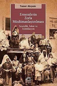 Ermenilerin Zorla Müslümanlaştırılması - 1