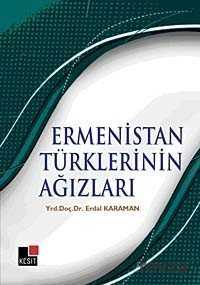 Ermenistan Türklerinin Ağızları - Kesit Yayınları