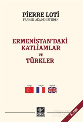Ermenistan'daki Katliamlar ve Türkler - 1