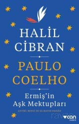 Ermiş'in Aşk Mektupları: Halil Cibran - Haskell Yazışmaları 1909-1924 - Can Yayınları