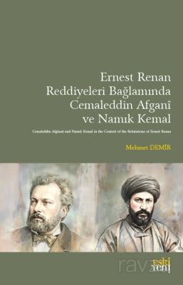 Ernest Renan Reddiyeleri Bağlamında Cemaleddin Afganî ve Namık Kemal - 1