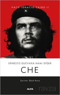 Ernesto Guevara Namı Diğer Che (Ciltli) - 1