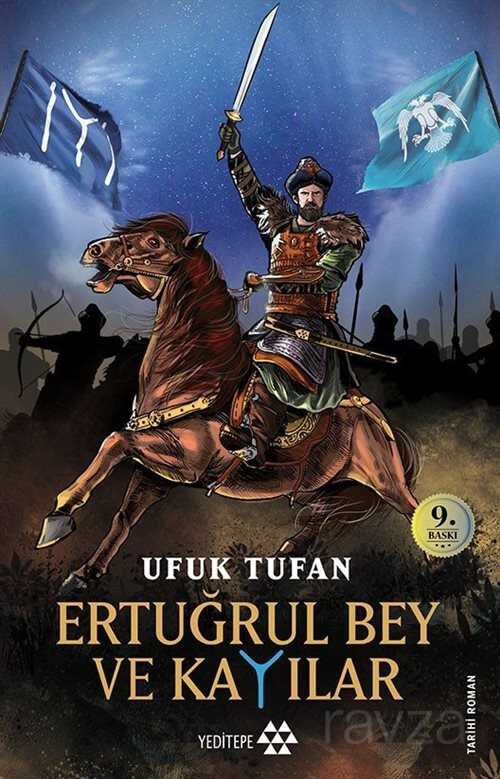 Ertuğrul Bey ve Kayılar - Yeditepe Yayınevi