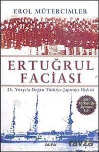 Ertuğrul Faciası - Alfa Yayınları