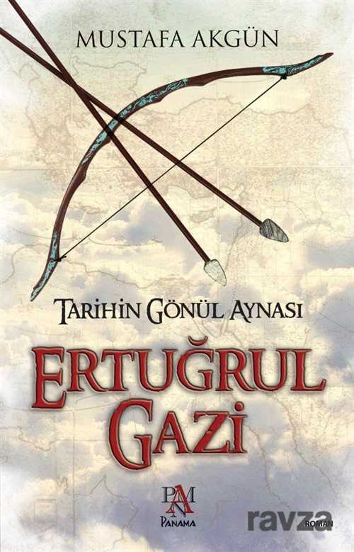 Ertuğrul Gazi - Panama Yayıncılık