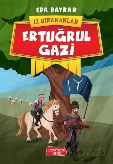Ertuğrul Gazi / İz Bırakanlar - Yediveren Çocuk