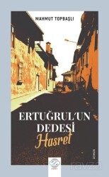 Ertuğrul'un Dedesi / Hasret - Post Yayın