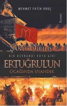 Ertuğrul'un Ocağında Uyandık - Babıali Kültür Yayıncılığı