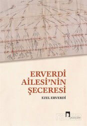 Erverdi Ailesi'nin Şeceresi - Dergah Yayınları