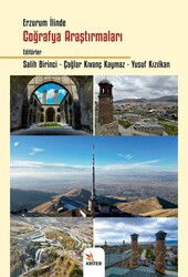 Erzurum İlinde Coğrafya Araştırmaları - Kriter Basım Yayın Dağıtım