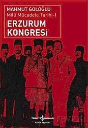 Erzurum Kongresi - İş Bankası Yayınları