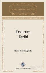 Erzurum Tarihi - Türk Tarih Kurumu