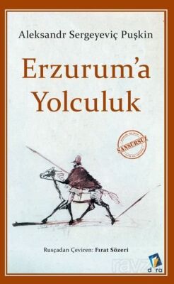 Erzuruma Yolculuk - 1