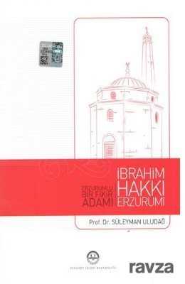 Erzurumlu Bir Fikir Adamı İbrahim Hakkı Erzurumi - Diyanet İşleri Başkanlığı