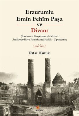 Erzurumlu Emîn Fehîm Paşa ve Divanı - 1