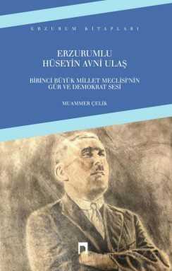 Erzurumlu Hüseyin Avni Ulaş - Dergah Yayınları