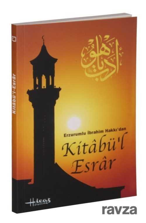 Erzurumlu İbrahim Hakkı'dan Kitabü'l Esrar - 1