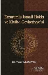 Erzurumlu İsmail Hakkı ve Kitab-ı Gevheriyye'si - 1