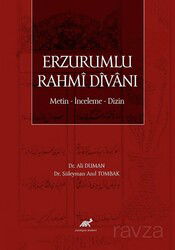 Erzurumlu Rahmî Dîvanı - Paradigma Akademi Yayınları (Edirne)