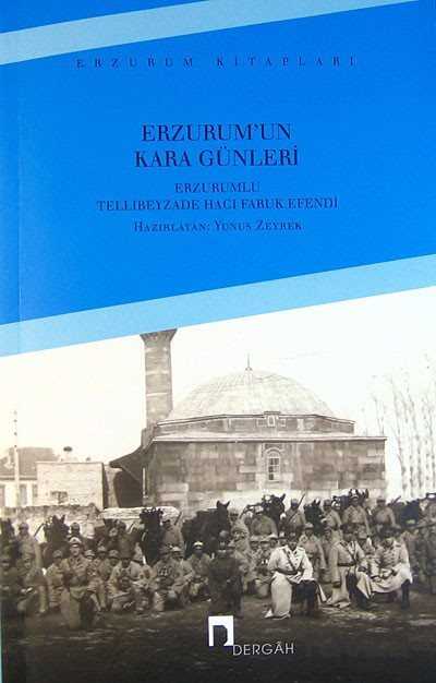 Erzurum'un Kara Günleri - Dergah Yayınları