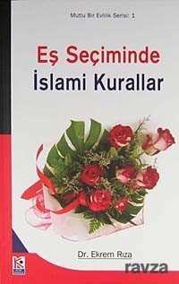 Eş Seçiminde İslami Kurallar - Beyaz Karınca Yayınları