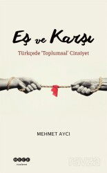 Eş ve Karşı - Hece Yayınları