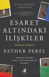 Esaret Altındaki İlişkiler - Olimpos Yayınları