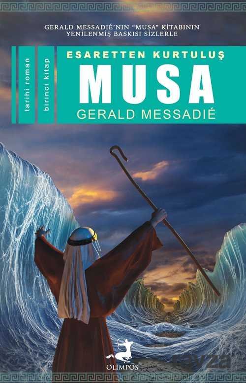 Esaretten Kurtuluş Musa (1. Kitap) - 1