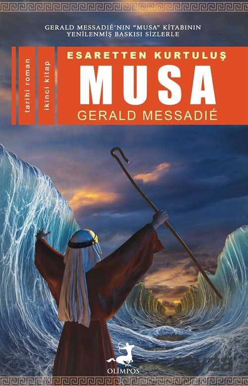 Esaretten Kurtuluş Musa (2. Kitap) - 1