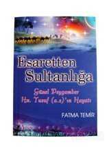 Esaretten Sultanlığa - Temir Yayınları