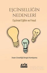 Eşcinselliğin Nedenleri - Ayık Kitap