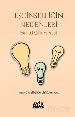 Eşcinselliğin Nedenleri - 1