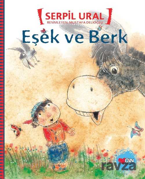 Eşek ve Berk - Can Çocuk Yayınları