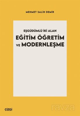 Eşgüdümlü İki Alan Eğitim Öğretim ve Modernleşme - 1