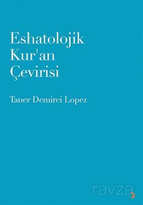 Eshatolojik Kur'an Çevirisi - 1