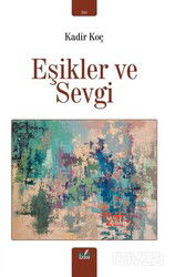 Eşikler ve Sevgi - İzan Yayıncılık