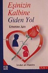 Eşinizin Kalbine Giden Yol - Erkekler İçin - Polen Yayınları