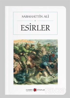 Esirler (Cep Boy) (Tam Metin) - 1