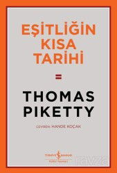 Eşitliğin Kısa Tarihi - İş Bankası Yayınları