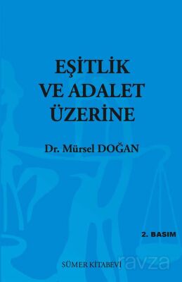 Eşitlik ve Adalet Üzerine - 1