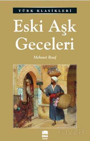 Eski Aşk Geceleri - Ema Kitap