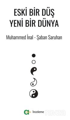 Eski Bir Düş Yeni Bir Dünya - 1