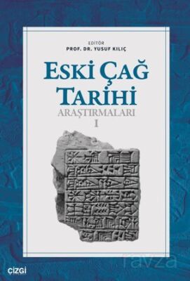 Eski Çağ Tarihi Araştırmaları - I - 1